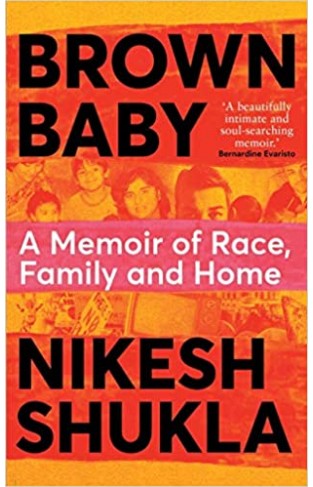 Brown Baby: A Memoir of Race, Family and Home